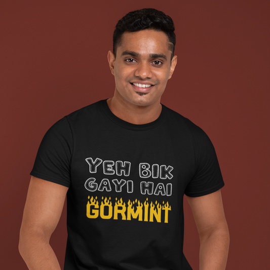 "Yeh Bik Gayi hai Gormint" Printed Graphic T-shirt