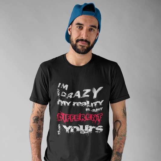 "I'm not crazy" Printed Graphic T-shirt